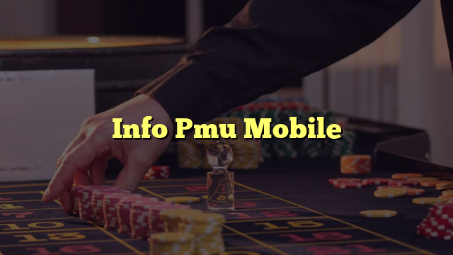 Info Pmu Mobile