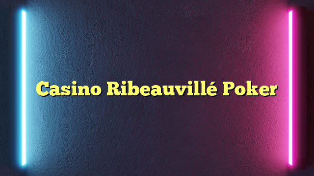 Casino Ribeauvillé Poker