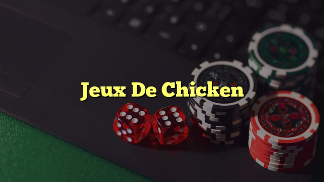 Jeux De Chicken