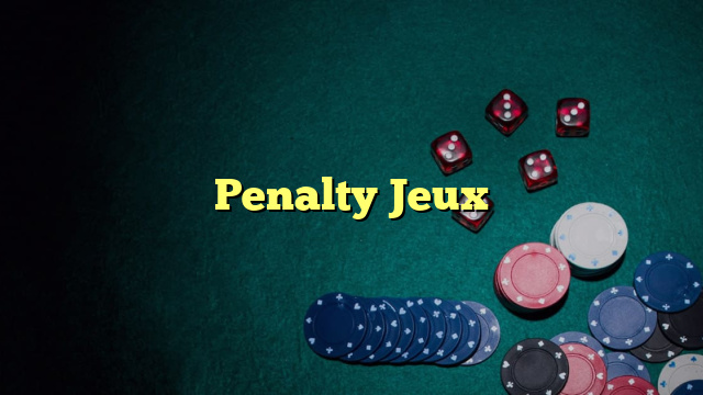 Penalty Jeux